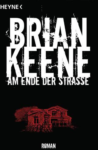 Am Ende Der Straße: Roman