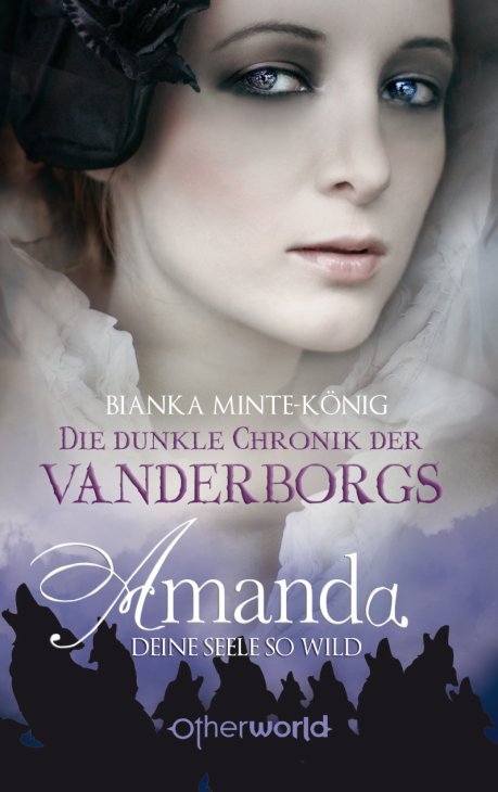 Die dunkle Chronik der Vanderborgs. Amanda
