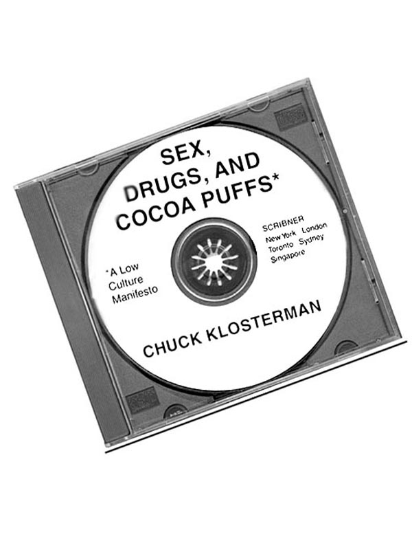 Sex, Drugs, and Cocoa Puffs