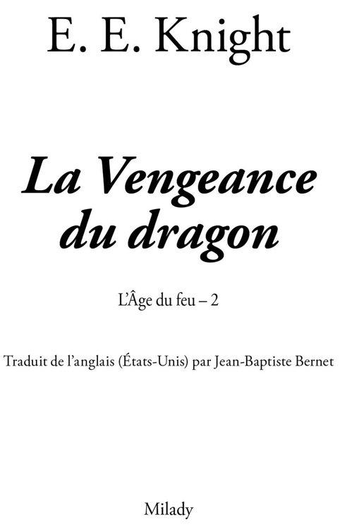 L'âge du feu - 02 - La vengeance du dragon