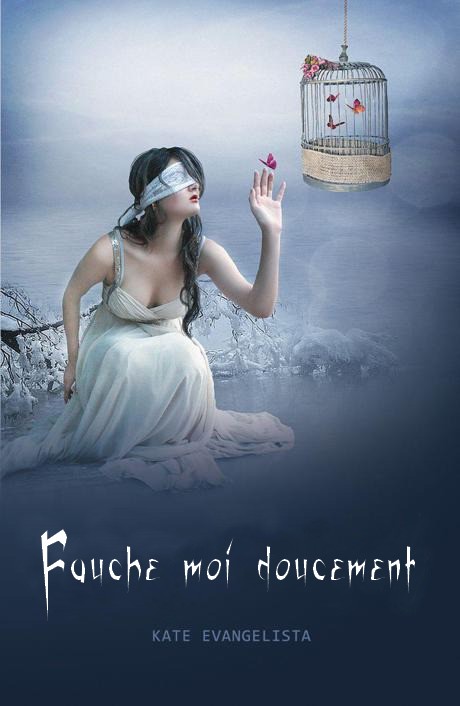 Fauche-moi doucement