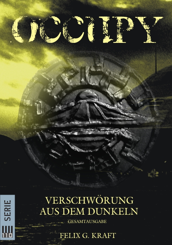 OCCUPY - Verschwörung aus dem Dunkeln