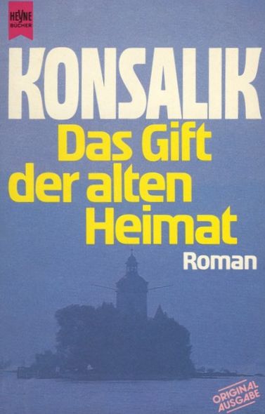 Das Gift der alten Heimat