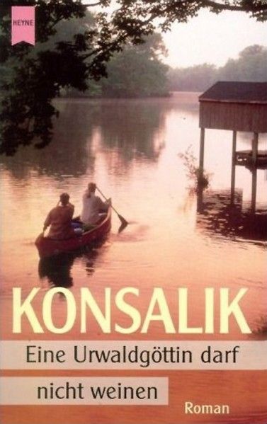 Eine Urwaldgöttin darf nicht weinen