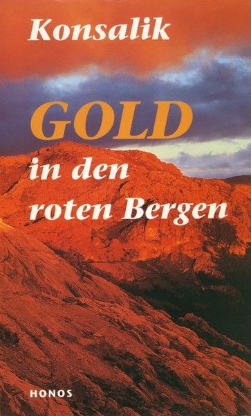 Gold in den roten Bergen