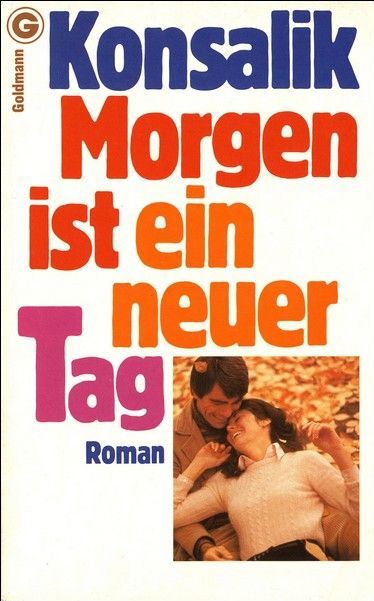 Morgen ist ein neuer Tag