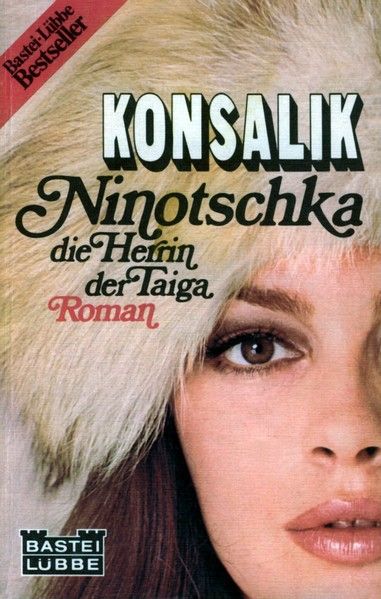 Ninotschka, die Herrin der Taiga
