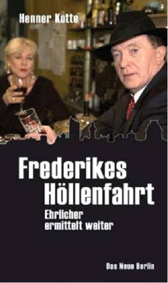 Frederikes Hoellenfahrt