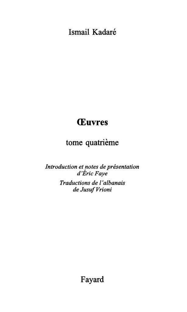 Oeuvres complètes, tome 4