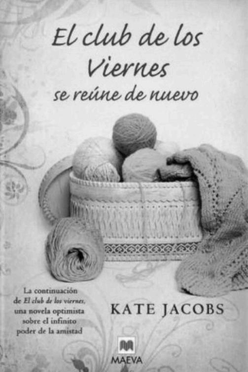 El club de los viernes se reúne de nuevo