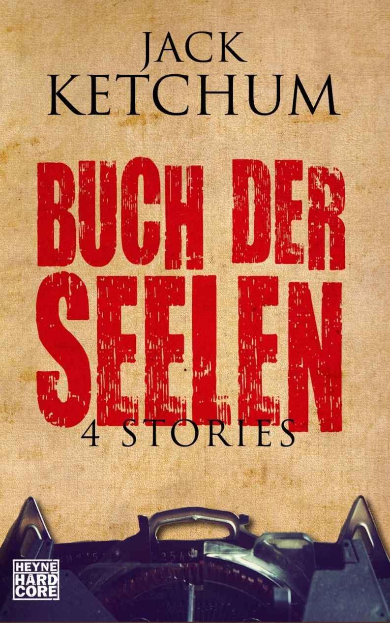 Buch der Seelen: Vier Stories