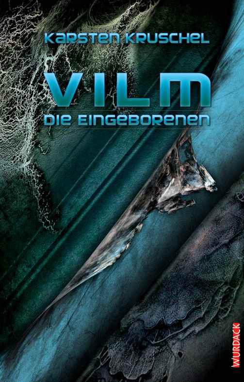VILM 02. Die Eingeborenen
