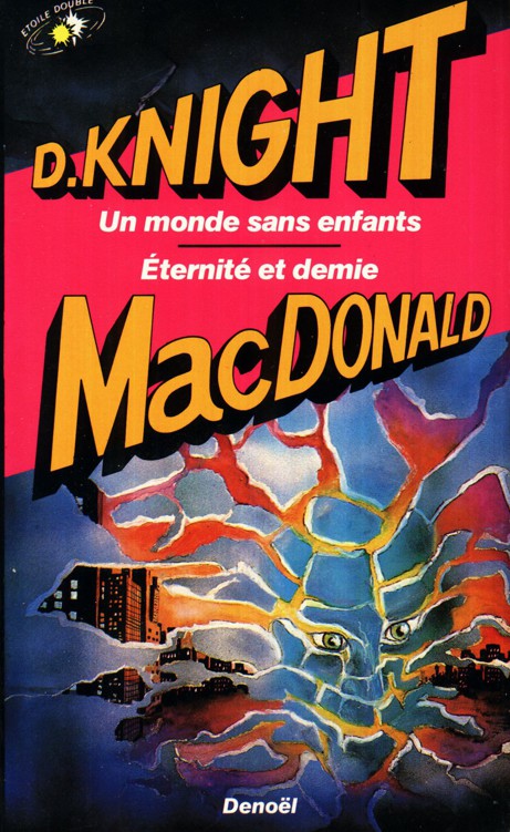 Éternité et demie - Un monde sans enfants