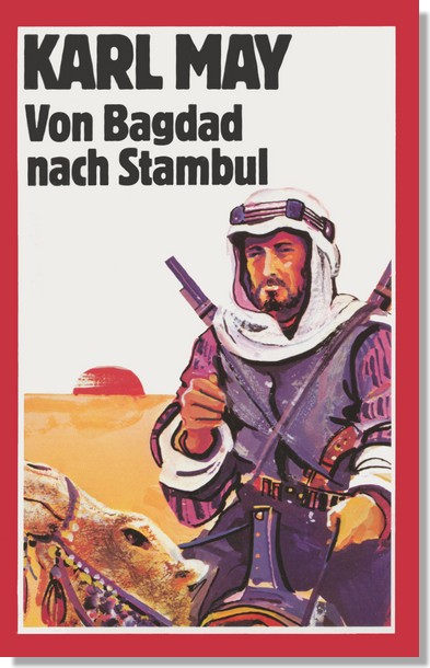 14 - Im Schatten des Grossherrn 03 - Von Bagdad nach Stambul