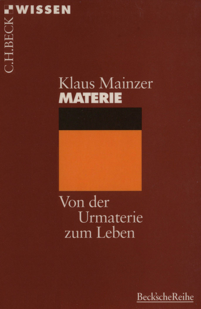 Beck Wissen - Materie - Von der Urmateria zum Leben