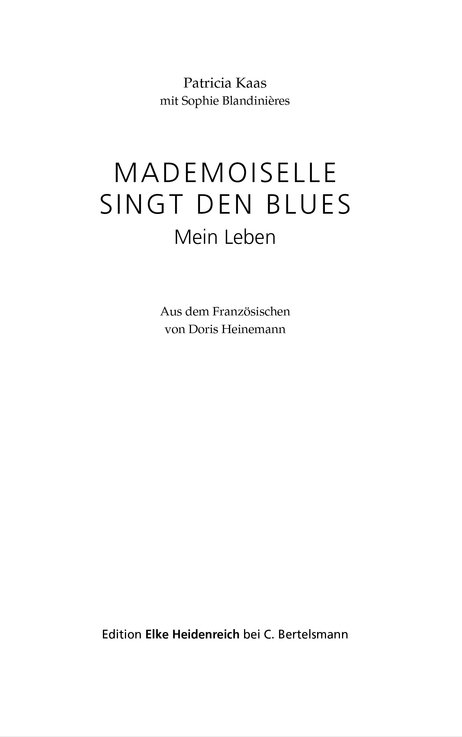 Mademoiselle singt den Blues - mein Leben