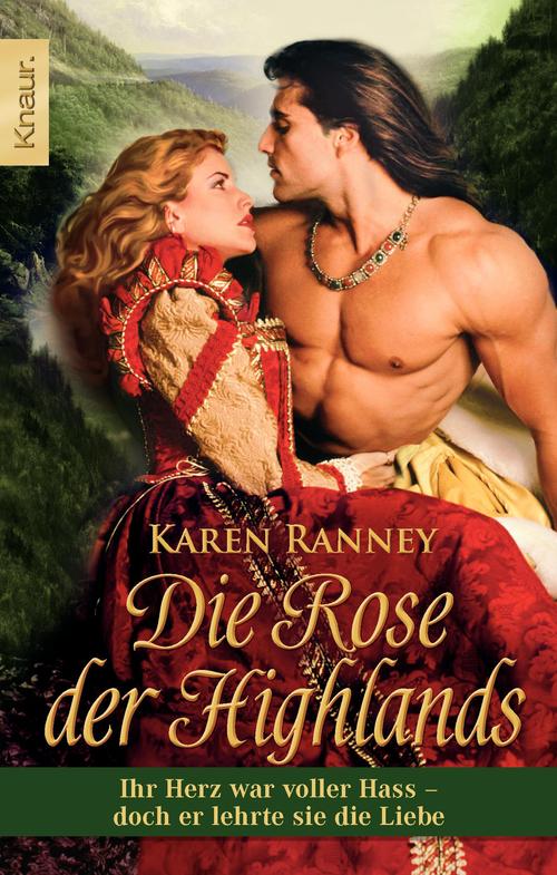 Die Rose der Highlands