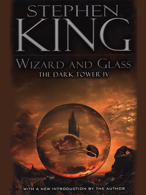 Dark Tower [4] Wizard and Glass