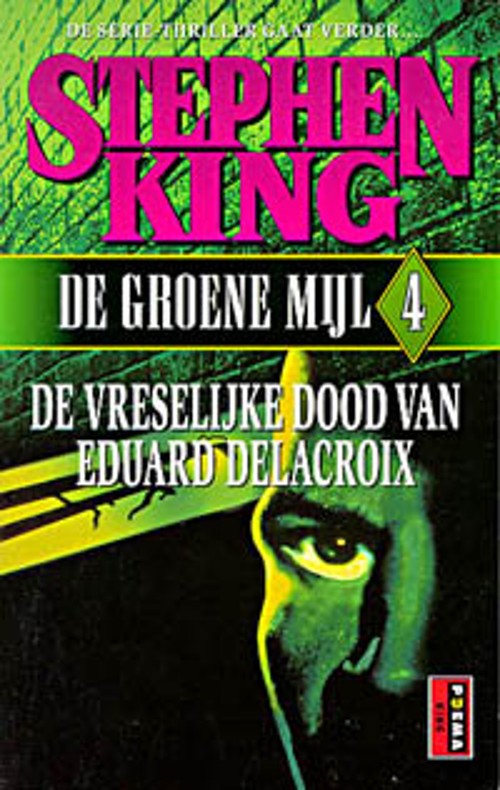 De groene mijl 04 – De vreselijke dood van Eduard Delacroix