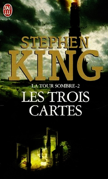 La Tour Sombre 2 Les Trois Cartes