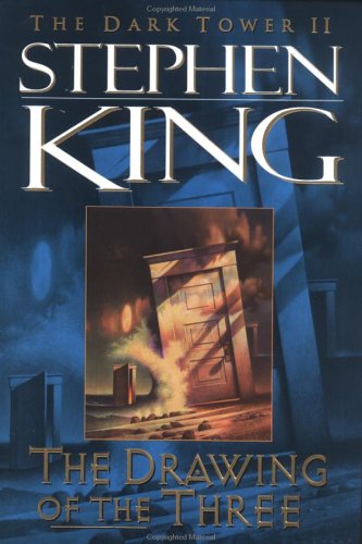 The Dark Tower II: The Drawing of the Three