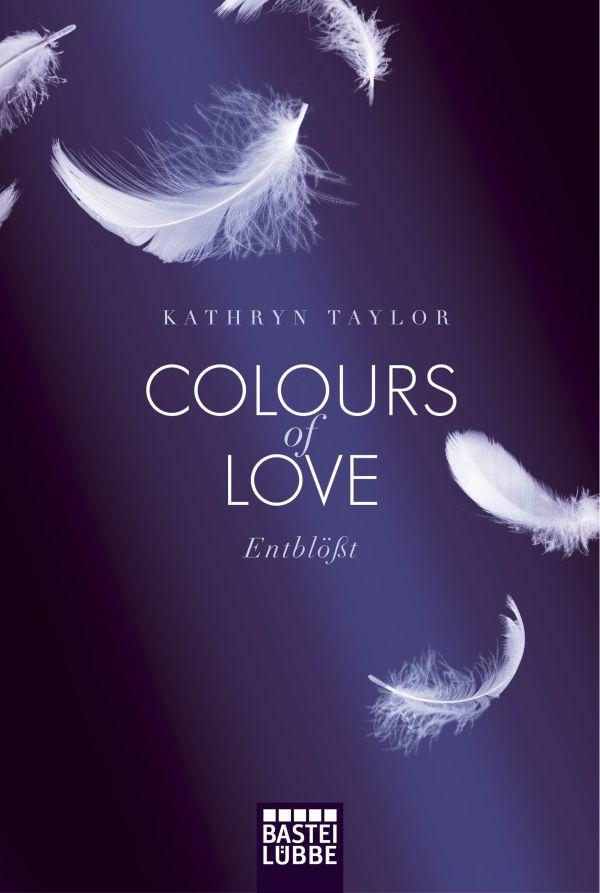 Colours of Love - 2 - Entblößt
