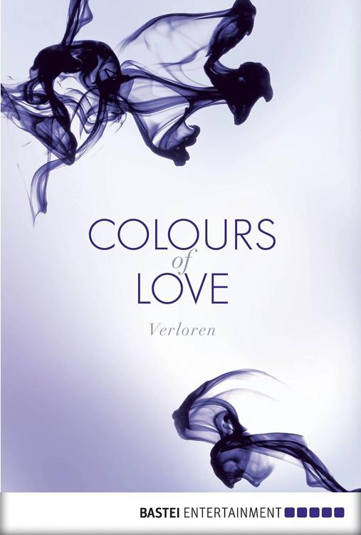 Colours of Love - 3 - Verloren