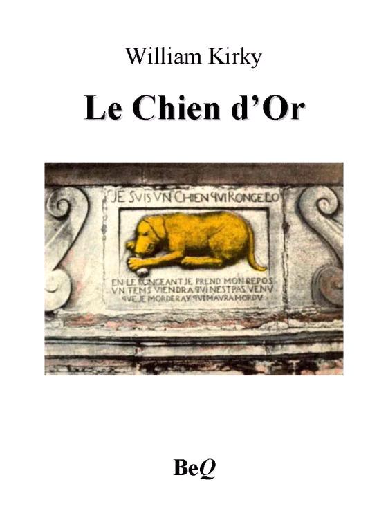 Le Chien d’Or I
