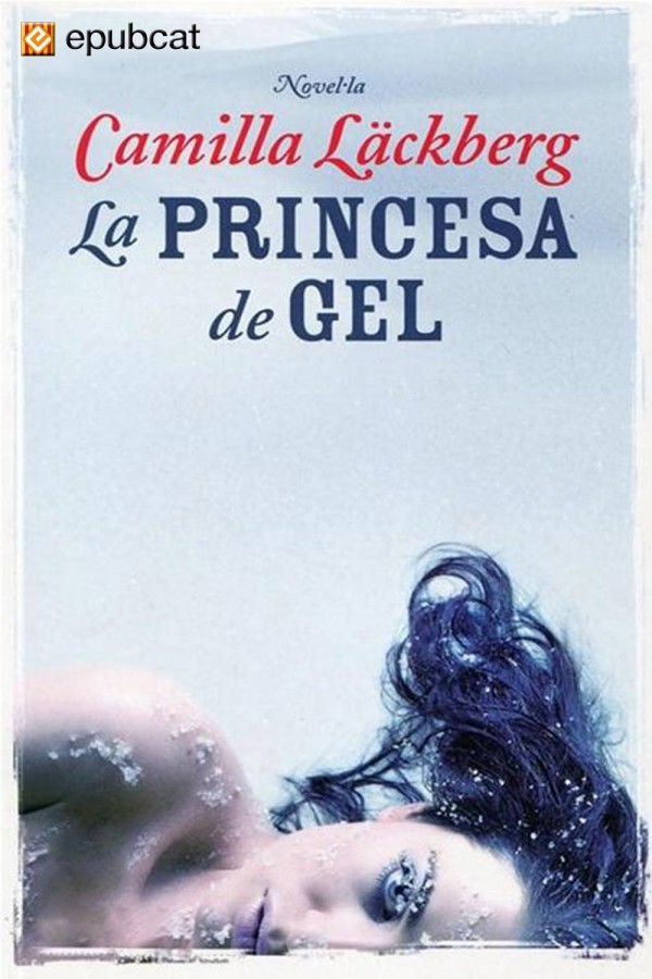 La princesa de gel