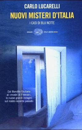 Nuovi misteri d'Italia: i casi di Blu notte