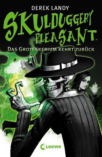 Skulduggery Pleasent -2- Das Groteskerium kehrt zurück
