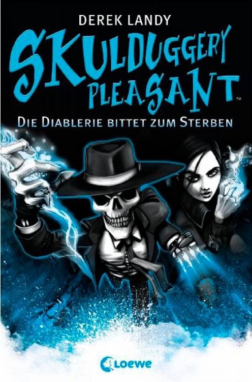 Skulduggery Pleasent -3- Die Diablerie bittet zum Sterben