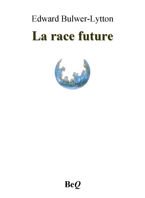 La race future
