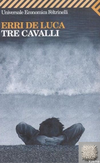 Tre cavalli