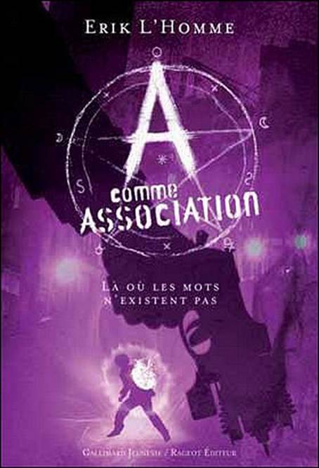 A Comme Association T5 - Là où les mots n'existent pas