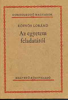 Az egyetem feladatáról