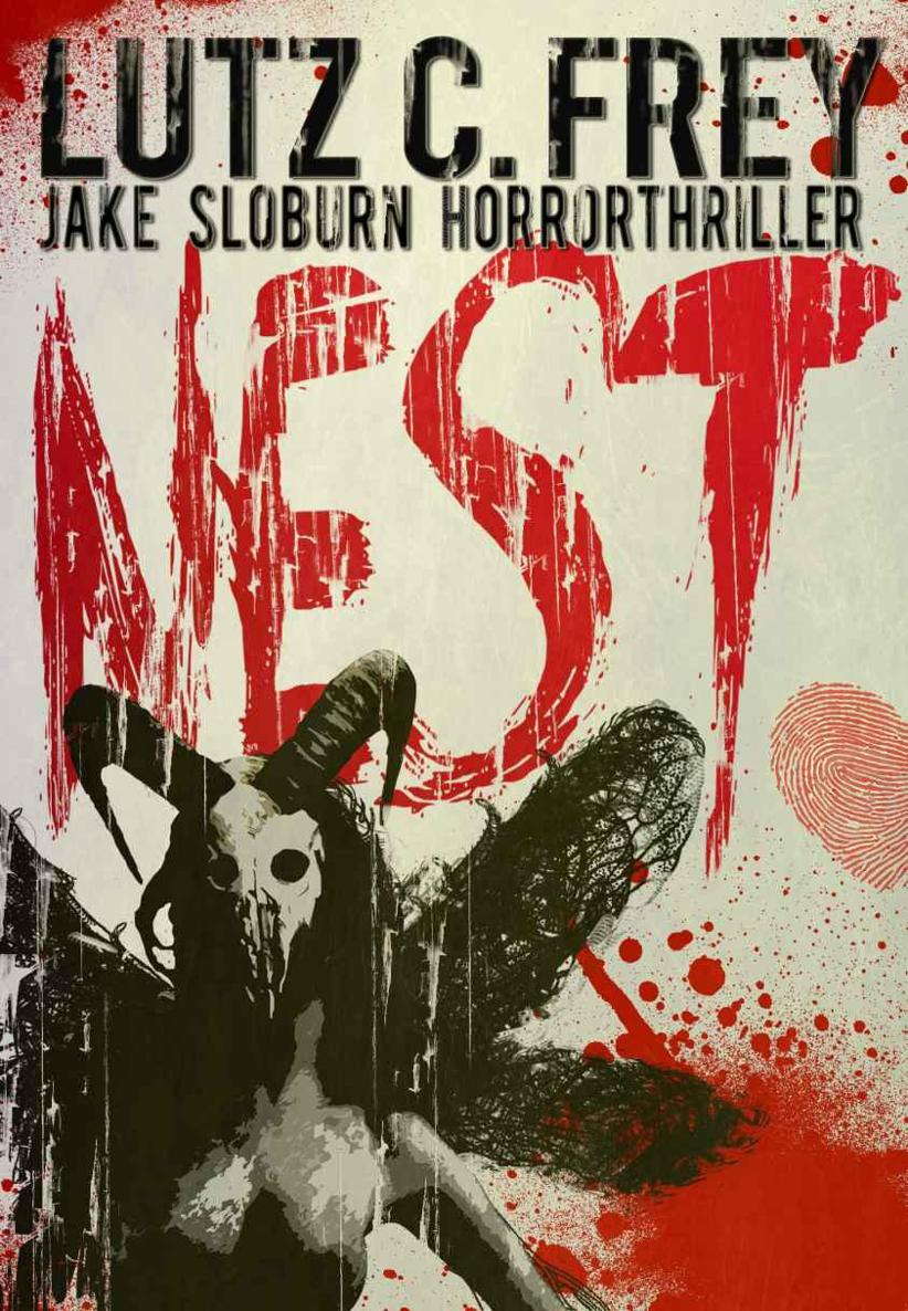 Nest: Jake Sloburn Horror-Thriller