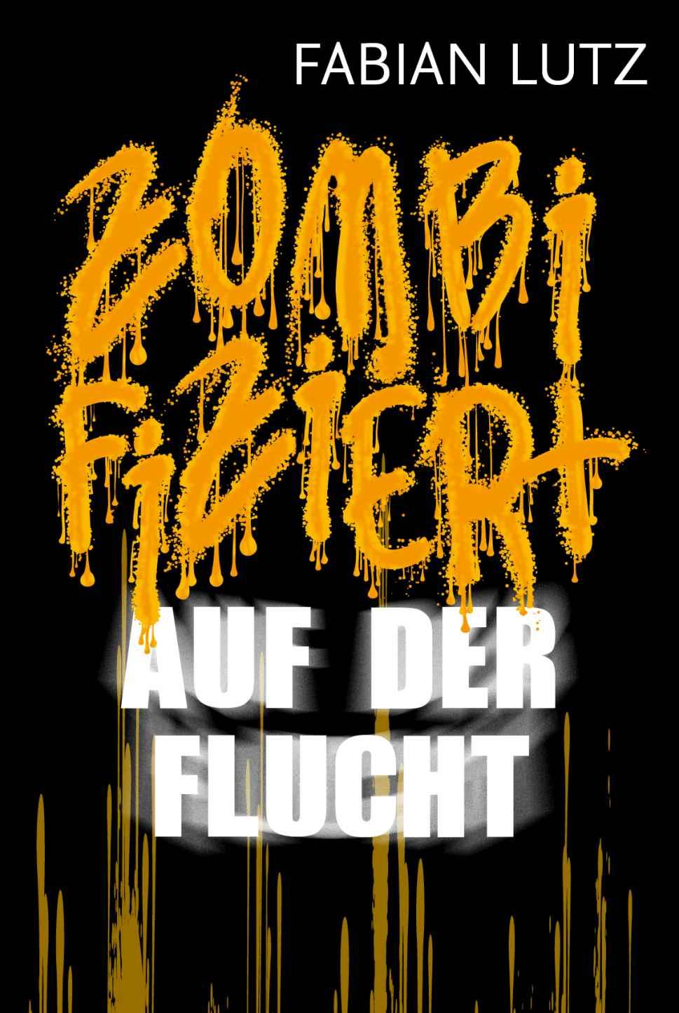 Z, Band 8: Auf der Flucht