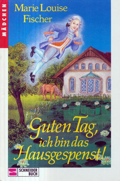 Guten Tag, ich bin das Hausgespenst