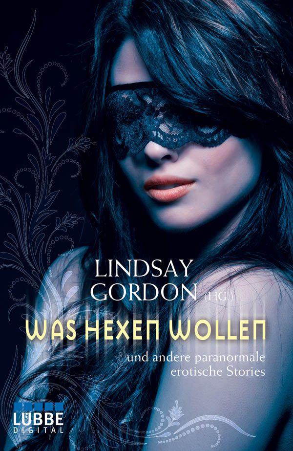 Was Hexen wollen: und andere paranormale erotische Stories