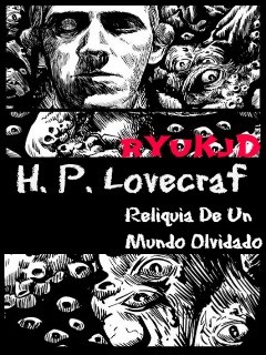 Reliquia de un mundo olvidado