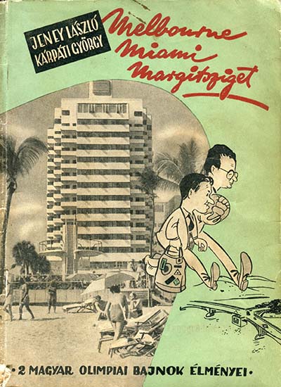 Melbourne – Miami – Margitsziget