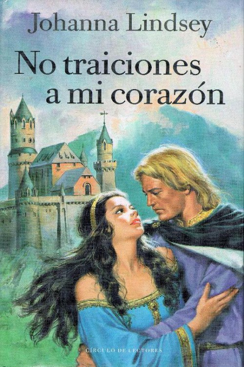 No traiciones a mi corazón