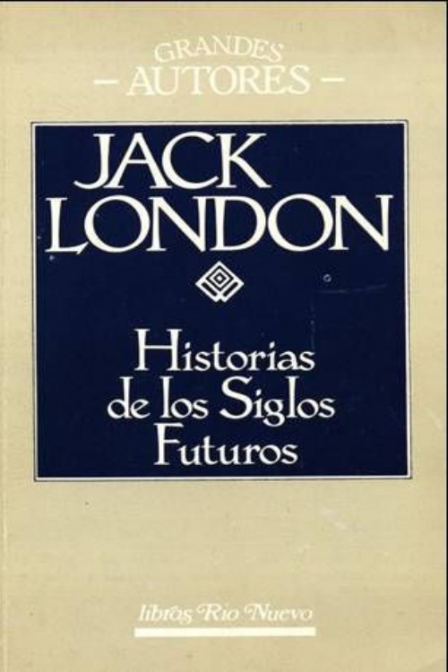 Historias de los siglos futuros