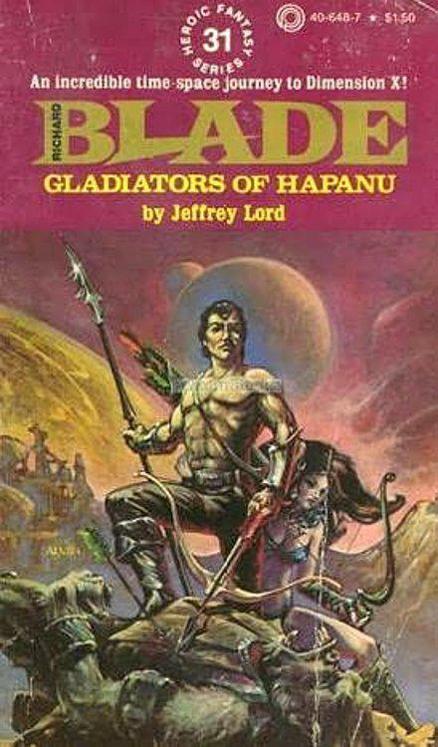Blade #31 - Gladiators of Hapanu