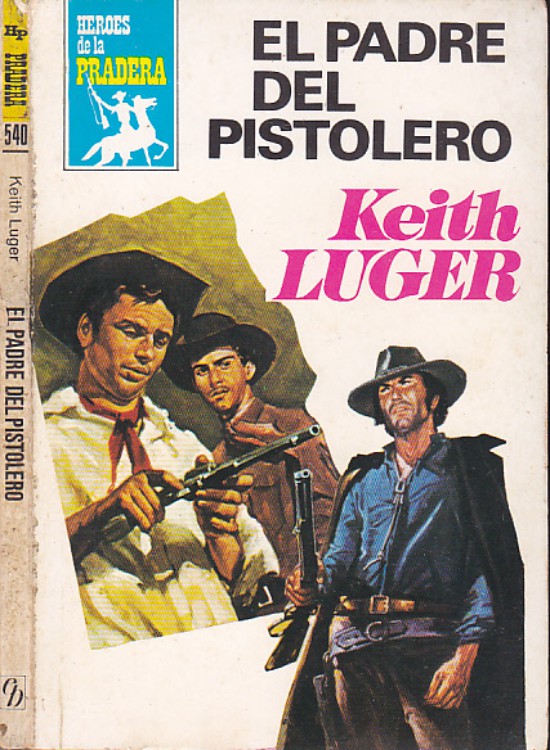 El padre del pistolero