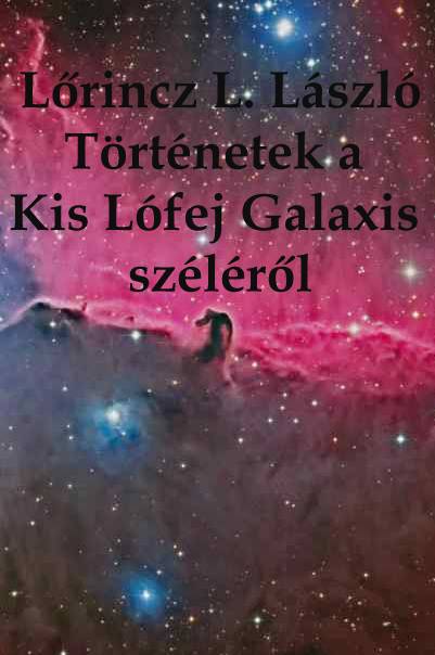 Történetek a Kis Lófej Galaxis széléről