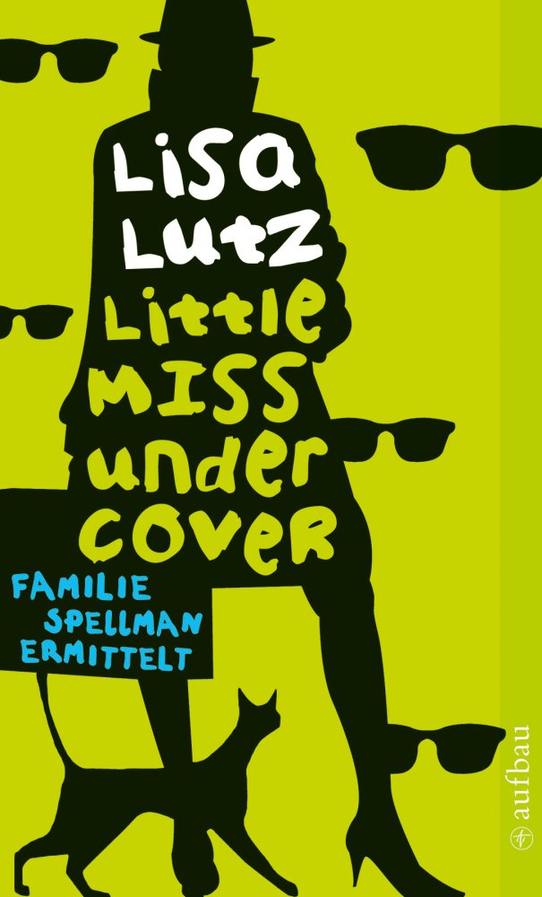 Little Miss Undercover - Ein Familienroman
