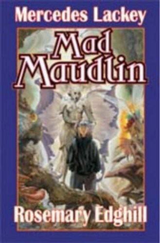 Bedlam Bard #07 - Mad Maudlin