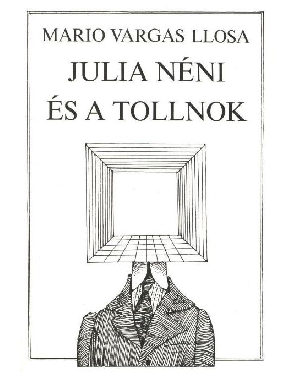 Julia néni és a tollnok